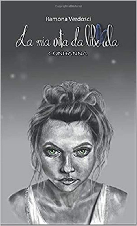 La mia vita da libellula di Ramona Verdosci