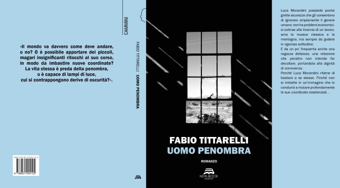 Uomo penombra di Fabio Tittarelli (New-Book)