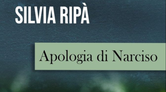 Apologia di Narciso di Silvia Ripà (Brè Edizioni)