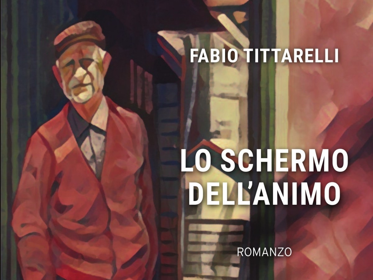 Lo schermo dell’animo di Fabio Tittarelli (Armando Editore)